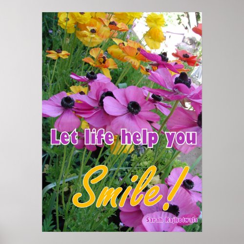 Spring Garden Smile Quote Floral Flowers Poster