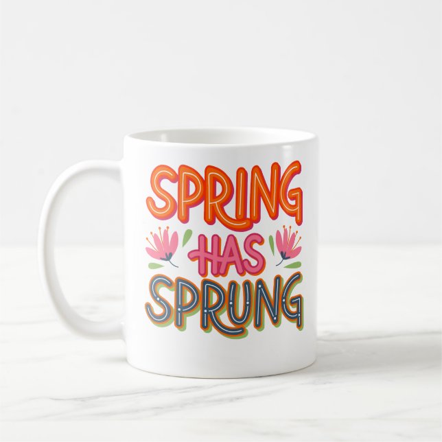 Spring Has Sprung Coffee Mug (Left)