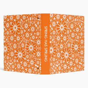 SPRING HAS SPRUNG - Orange on White 3 Ring Binder