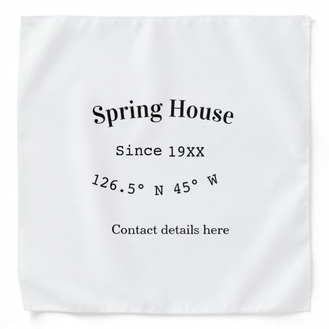 Spring house ets. Date year custom coordinates add Bandana (Front)