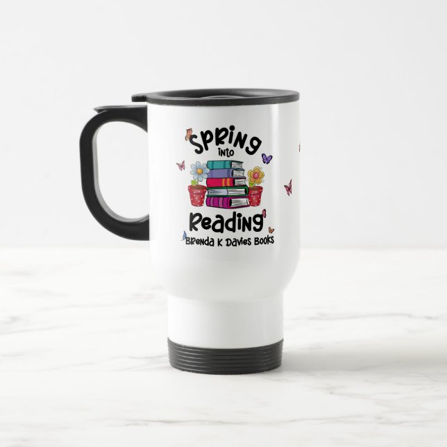 Spring Into Reading Brenda K Davies Books Travel Mug (Left)