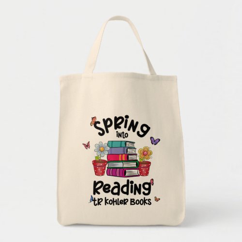 Spring Into Reading TR Kohler Books Tote Bag
