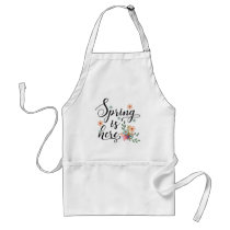 spring is here adult apron