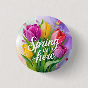 "Spring is Here" Tulip Bouquet Illustration Button