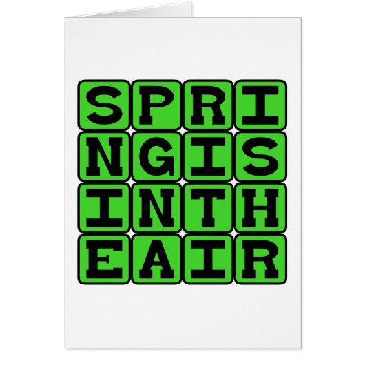 Spring Is In The Air, Springtime Season Cards (Front)