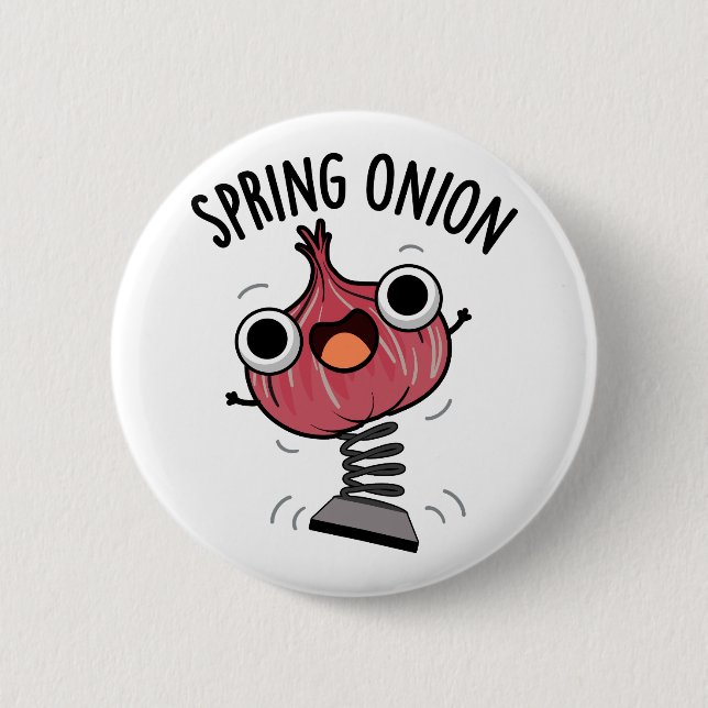 Spring Onion Funny Veggie Pun  Button (Front)