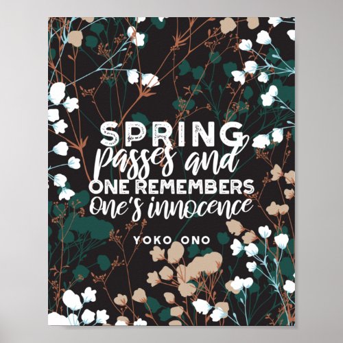 Spring Passes Quote Poster
