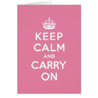 Spring Pink Keep Calm and Carry On Cards