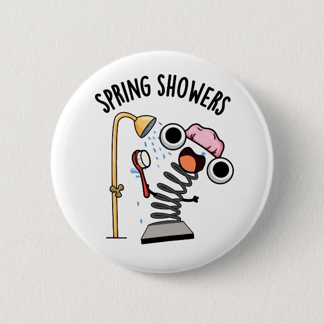 Spring Showers Funny Season Pun  Button (Front)