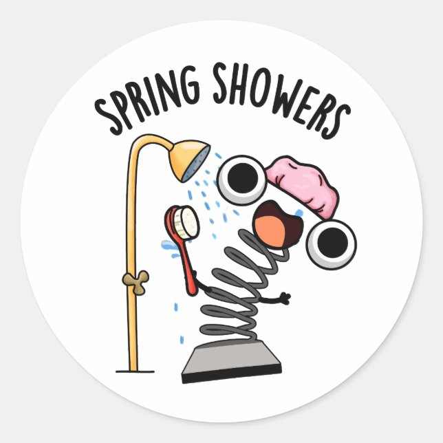 Spring Showers Funny Season Pun  Classic Round Sticker (Front)