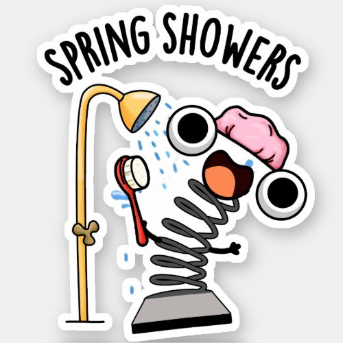 Spring Showers Funny Season Pun  Sticker