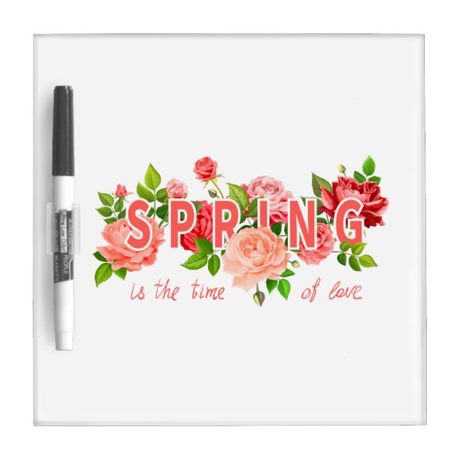 Spring slogan with flowers dry erase board (Front)