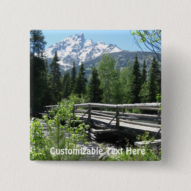 Spring Snow on Grand Tetons with Bridge over River Pinback Button (Front)