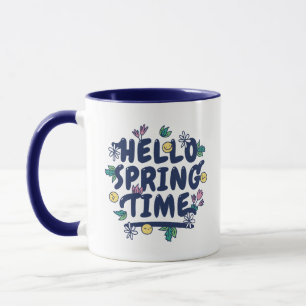 SPRING TIME FOLOWERS QUOTE MUG