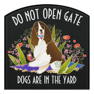 SPRINGER -DO NOT OPEN GATE   sign customizable