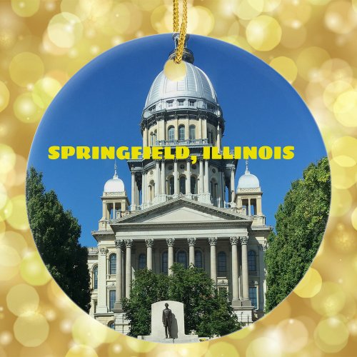 Springfield Illinois State Capitol Building Ceramic Ornament