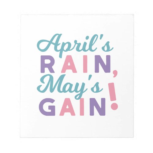 Springs Promise _ Aprils Rain Mays Gain Notepad
