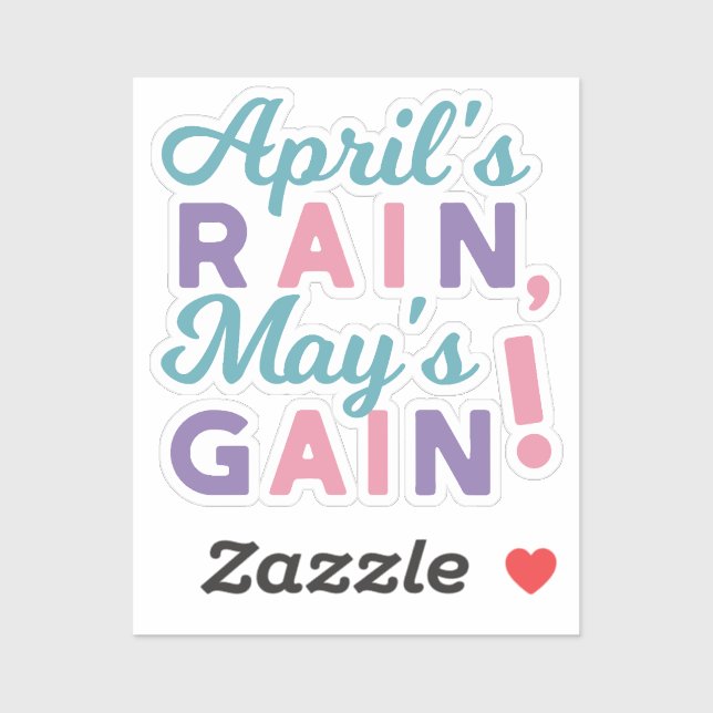Spring's Promise - 'April's Rain, May's Gain!' Sticker (Sheet)