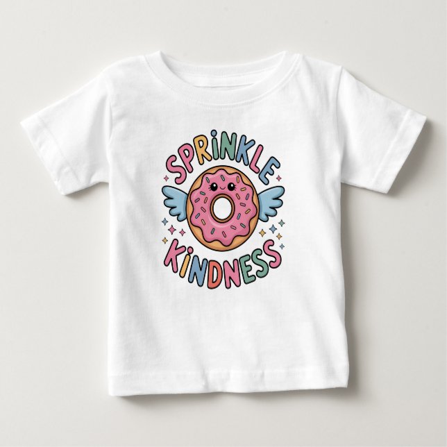 Sprinkle Kindness | Donut Baby T-Shirt (Front)