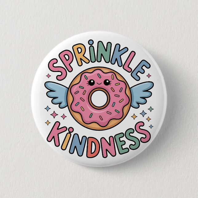 Sprinkle Kindness | Donut Button (Front)