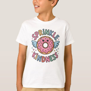 Sprinkle Kindness   Donut Kids T-Shirt