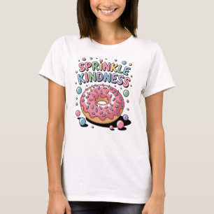 Sprinkle Kindness   Donut Women's T-Shirt