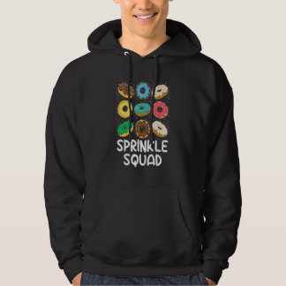 Sprinkle Squad Donut Dessert Food Baker Family Ma Hoodie