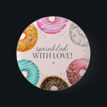 Sprinkled Donut Baby Sprinkle Party Table Decor Button<br><div class="desc">It’s a sweet celebration sprinkled with love! Simplify your prep and add a sprinkle of sweetness to your occasion with our Sprinkled Donut Printable collection. It's the ultimate recipe for a memorable celebration! With sweet designs and vibrant colors, this bundle makes organizing your baby sprinkle a piece of cake! Every...</div>