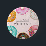 Sprinkled Donut Baby Sprinkle Party Table Decor Button<br><div class="desc">It’s a sweet celebration sprinkled with love! Simplify your prep and add a sprinkle of sweetness to your occasion with our Sprinkled Donut Printable collection. It's the ultimate recipe for a memorable celebration! With sweet designs and vibrant colors, this bundle makes organizing your baby sprinkle a piece of cake! Every...</div>