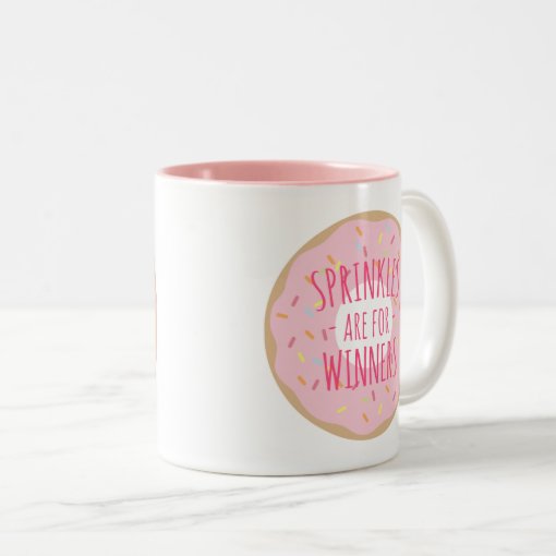 Sprinkles are for Winners Funny Donut Mug Zazzle