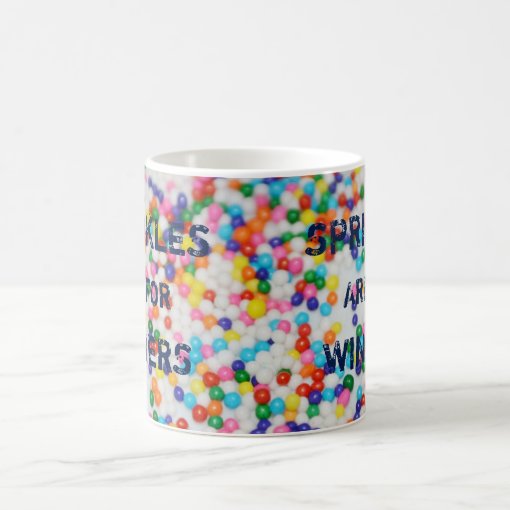 Sprinkles are for winners funny sprinkle quote coffee mug Zazzle