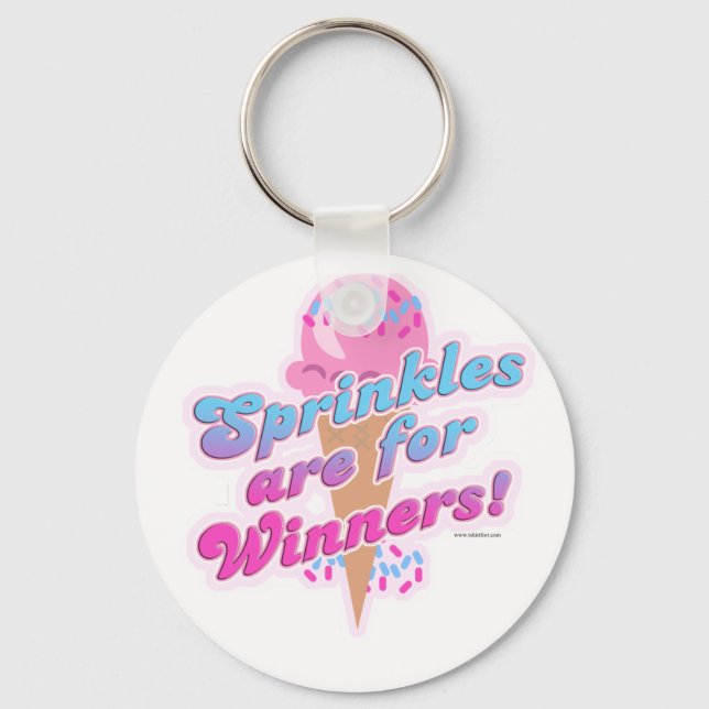 Sprinkles are for Winners Keychain (Front)