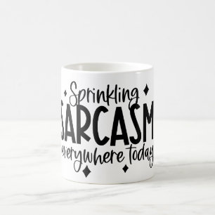 sprinkling Sarcasm typography art Coffee Mug
