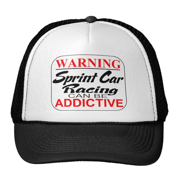 Sprint Car Racing can be Addictive Trucker Hats