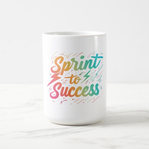 Sprint to Sucess Coffee Mug