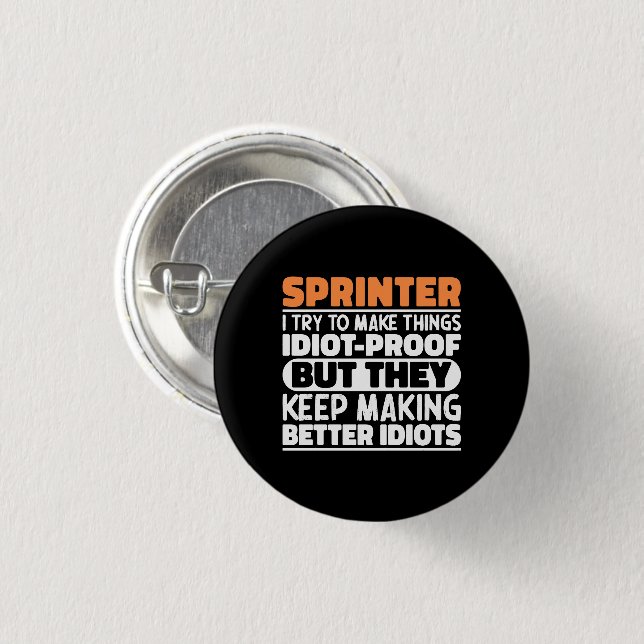 Sprinter I Try To Make Things Funny Quote Sprinter Button (Front & Back)