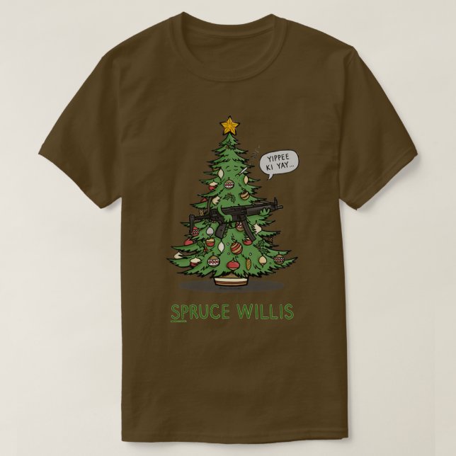 Spruce Willis Gift Halloween Day Thanksgiving Chri T-Shirt (Design Front)