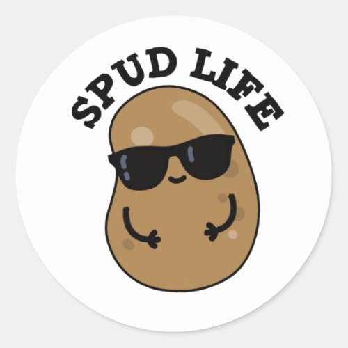 Spud Life Funny Potato Pun Classic Round Sticker