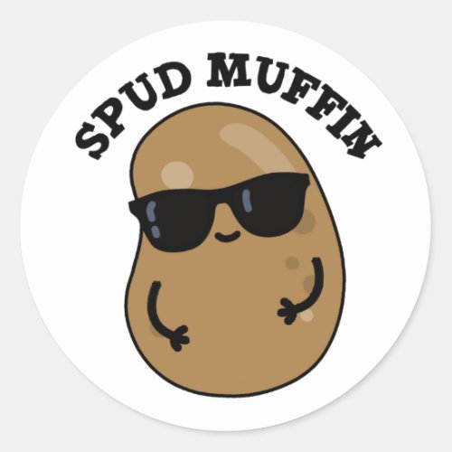 Spud Muffin Funny Potato Pun  Classic Round Sticker