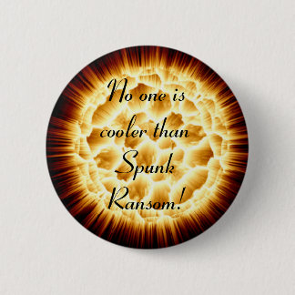 Spunk Ransom Button