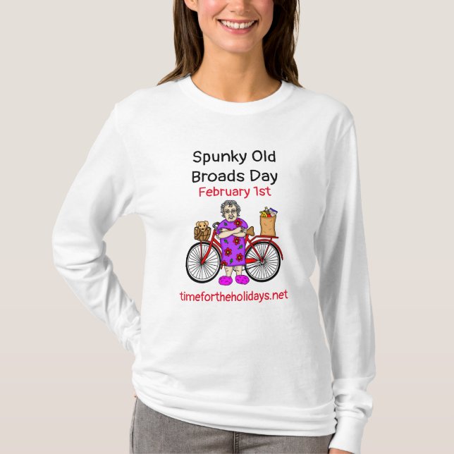 Spunky Old Broads Day | February 1st   T-Shirt (Front)