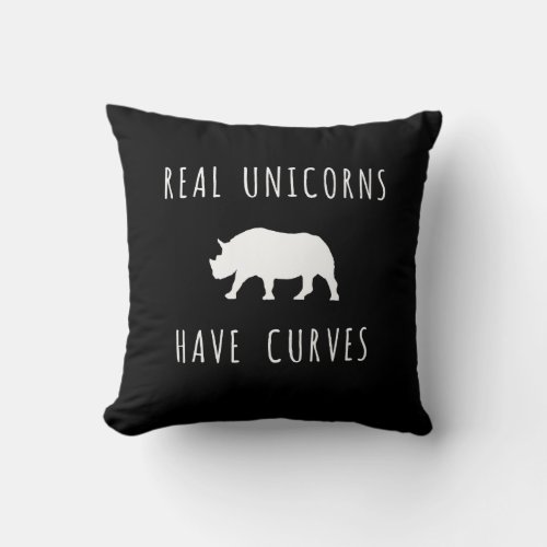 Spunky Real Unicorns Have Curves Black Throw Pillow