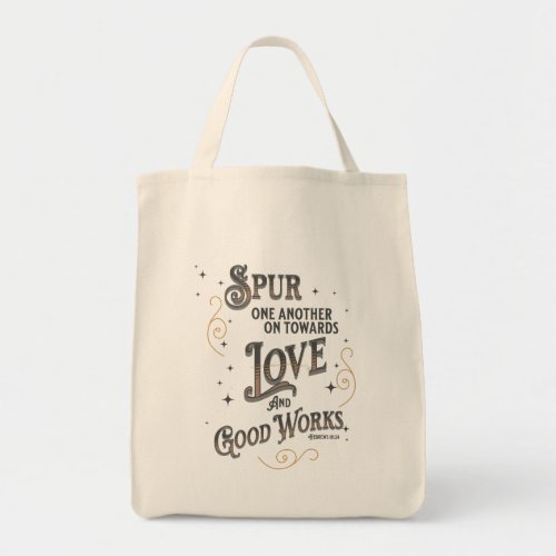 Spur One Another On Fancy text and swirls Tote Bag