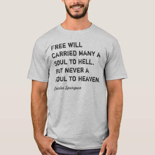 Spurgeon Quote T T_Shirt