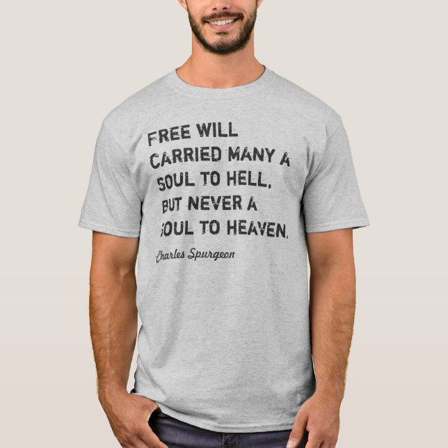Spurgeon Quote T T-Shirt (Front)