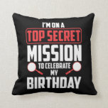 Spy Birthday Party Theme Top Secret Mission Throw Pillow<br><div class="desc">Our Birthday T-shirt is the perfect tshirt for kid birthday party fans. Great apparel for any Birthday</div>