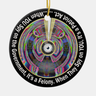 Spy on the Patriot Act Ornament