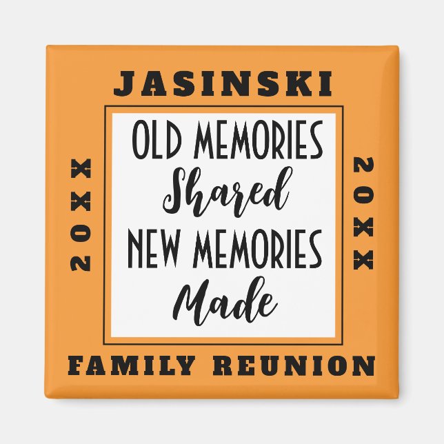 Sq Family Reunion Keepsake Souvenir Choose a Color Magnet (Front)