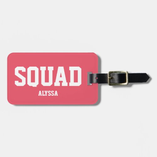 Squad Coral Pink  White Personalized Bridesmaid Luggage Tag