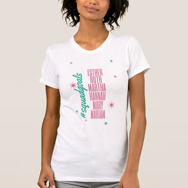 Squad goals Women of the bible  T-Shirt (Front)